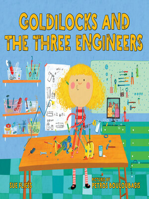 cover image of Goldilocks and the Three Engineers